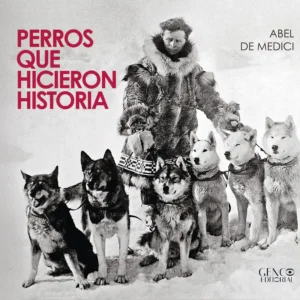 Portada mostrando a un explorador en la nieve con sus perros